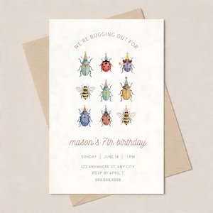 May include: A birthday invitation with a watercolor design featuring various insects wearing party hats. The text reads "We're bugging out for mason's 7th birthday" with date, time, and RSVP information. The invitation is on a white background.