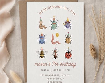 May include: A cream-colored birthday invitation with watercolor illustrations of various bugs wearing party hats. The text reads "WE'RE BUGGING OUT FOR" and "mason's 7th birthday". Additional details include the date, time, and RSVP information.