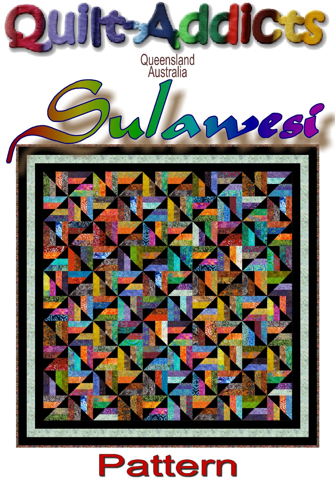 SULAWESI - Quilt-addicts Patchwork Quilt PDF Pattern (sent ...