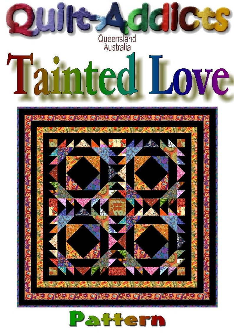 TAINTED LOVE Quiltaddicts Patchwork Quilt Pattern Etsy