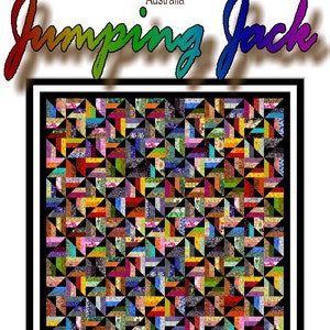 JUMPING JACK - Quilt-Addicts Patchwork Quilt  PDF Pattern (sent electronically)