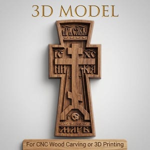 May include: A detailed wooden cross with intricate carvings and Cyrillic text. The cross features a central crucifix design, with additional decorative elements and the text "3D MODEL" at the top. The base reads "For CNC Wood Carving or 3D Printing".