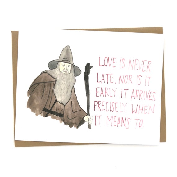 Valentinstag Gandalf Liebe Zitat Herr Der Ringe Karte Etsy