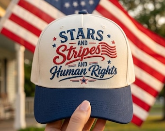 Embroidered Stars and Stripes And Human Rights Hat, 250 Years America Still Working On Social Justice