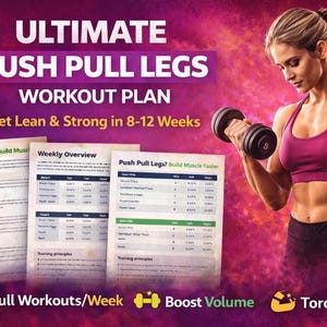 Build Muscle Fast – 5 Day Push Pull Legs Workout Plan (PDF)
