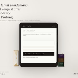 May include: A black tablet displaying a "Study System" app interface with text fields and a button. The image includes an hourglass and a stack of small books. Text at the top reads "Du lernst stundenlang und vergisst alles wieder vor der Prüfung."