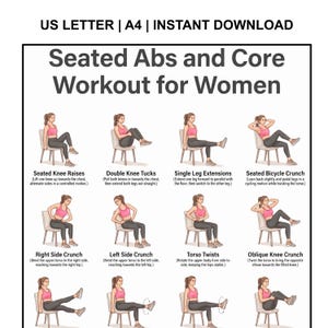 Puede incluir: Una guía de ejercicios titulada "Seated Abs and Core Workout for Women" con ilustraciones de ejercicios. La guía incluye ejercicios como elevaciones de rodillas sentado, flexiones de rodillas dobles y extensiones de piernas individuales. El texto "US LETTER | A4 | INSTANT DOWNLOAD" está en la parte superior.