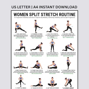 May include: A digital poster titled WOMEN SPLIT STRETCH ROUTINE featuring 16 illustrated exercises for flexibility. Each numbered section includes a figure in a blue top and black leggings demonstrating a stretch with instructional text below.