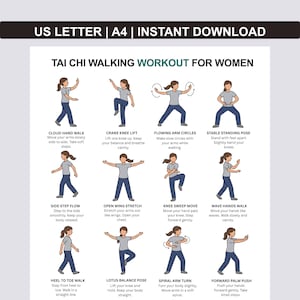 May include: A diagram illustrating a Tai Chi walking workout for women. The image features a series of illustrated poses with instructions, including Cloud Hand Walk, Crane Knee Lift, and Flowing Arm Circles. The text at the top reads "US LETTER | A4 | INSTANT DOWNLOAD."