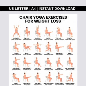 Peut inclure: Un guide imprimable intitulé "Exercices de yoga sur chaise pour la perte de poids" avec des illustrations de diverses postures de yoga assises. Comprend des exercices comme Jumping Jacks, High Knees, Arm Raises, Leg Kicks, etc. Le texte "US LETTER | A4 | INSTANT DOWNLOAD" est en haut.