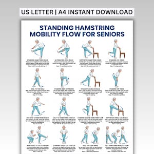 Può includere: Un poster didattico digitale intitolato STANDING HAMSTRING MOBILITY FLOW FOR SENIORS che presenta sedici esercizi illustrati con descrizioni testuali per ogni movimento, incluso US LETTER | A4 INSTANT DOWNLOAD nella parte superiore della pagina.