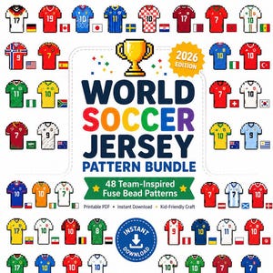 Può includere: Una collezione digitale di 48 modelli di maglie da calcio in pixel art per perline da stirare, con un'icona a trofeo dorata centrale e il testo 2026 EDITION WORLD SOCCER JERSEY PATTERN BUNDLE 48 Team-Inspired Fuse Bead Patterns.