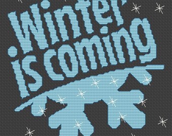 Winter is Coming Cross Stitch Pattern Fun Modern Design for Holiday Season Instant Download pdf - Santa Christmas Winter Seasons