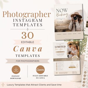 May include: A set of 30 editable Canva Instagram templates for photographers. The templates use a neutral colour scheme and include images of families and photographers. Text includes "Now Booking", "Featured Shoot", and "Limited Time Offer".