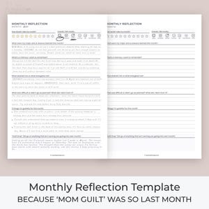 May include: A two-page spread of a monthly reflection template. The left page has prompts for the month of May, including rating the month, major wins, and memories. The bottom text reads: Monthly Reflection Template BECAUSE 'MOM GUILT' WAS SO LAST MONTH.