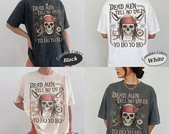 Retro Disney Pirates of the Caribbean Dead Men Tell No Tales-shirt, Disney A Pirate's Life For Me Yo Ho Yo Ho-shirt, Disney 2026 Family-T-shirt