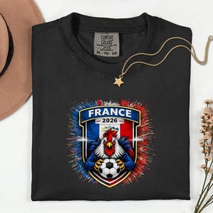 France Soccer Mascot Shirt, 2026 World Tournament Graphic Tee, Football Jersey Style image 10