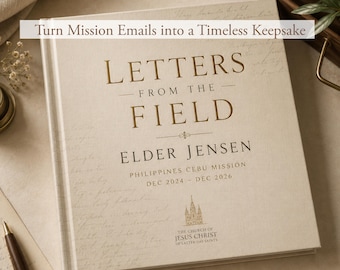 Missionary Email Keepsake Book | Letters from the Field | Customizable LDS Mission Photo Book | Canva Template | Returned Missionary Gift