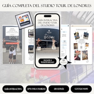 May include: A digital guide for the Studio Tour of London, displayed on a smartphone, with interactive tour information. The guide includes 4 free tickets and 18 pages. Additional text includes "Interactive Guide", "Family Friendly", and "Stress-Free".