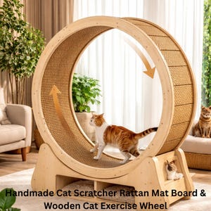 May include: A large circular wooden cat exercise wheel featuring a textured rattan mat interior for scratching and running. The structure includes a sturdy wooden base with a small storage compartment and a cat resting inside. Text reads: Handmade Cat Scratcher Rattan Mat Board & Wooden Cat Exercise Wheel.