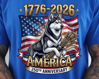 Husky America 250th Anniversary T-Shirt | 1776-2026 American Flag