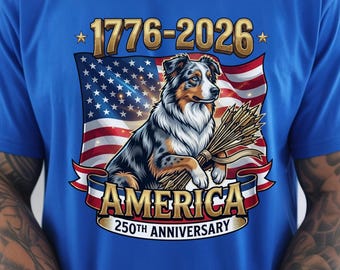 Australian Shepherd 250th Anniversary American Flag T-Shirt | 1776-2026