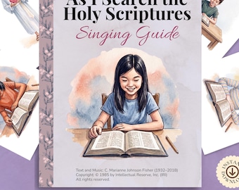 As I Search Holy Scriptures Singing Guide | LDS Primary Song Chart (Digital Download)