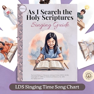 As I Search Holy Scriptures Singing Guide | LDS Primary Song Chart (Digital Download)