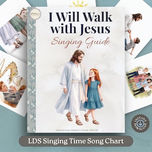 May include: A singing guide titled I Will Walk with Jesus featuring a central illustration of a figure in white robes walking with a red-haired child in a blue dress. The cover includes text, floral borders, and smaller surrounding illustrations.