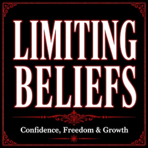 Può includere: Un design grafico quadrato con sfondo nero e un sottile bordo rosso. Il testo LIMITING BELIEFS è scritto in grandi lettere maiuscole bianche. Sotto, il testo Confidence, Freedom & Growth appare in un carattere bianco più piccolo.