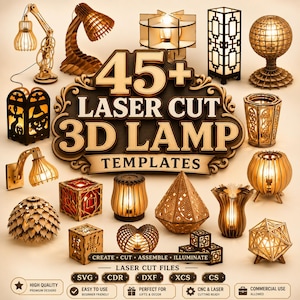 Pode incluir: Uma coleção de mais de 45 modelos de lâmpadas 3D cortadas a laser com várias luminárias de madeira, incluindo candeeiros de mesa, formas geométricas e lanternas, com o texto 45+ LASER CUT 3D LAMP TEMPLATES e formatos de ficheiro.