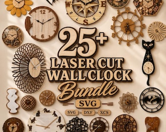 Pacchetto di oltre 25 modelli di orologi da parete tagliati al laser in formato SVG / Orologi in legno (file DXF, XCS)