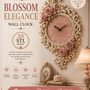 May include: A wall clock featuring a pink face with Roman numerals and black hands, surrounded by an ornate cream-colored frame decorated with sculpted pink roses. The image includes text: BLOSSOM ELEGANCE WALL CLOCK, 3D STL MODEL, and other details.