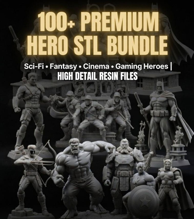 May include: A promotional image showcasing a collection of 3D-printed hero figurines. The text "100+ PREMIUM HERO STL BUNDLE" is prominently displayed. The image includes various characters from Sci-Fi, Fantasy, Cinema, and Gaming, all rendered in high detail.