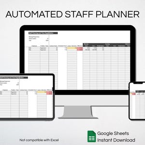 Op de afbeelding: Een geautomatiseerde personeelsplanner spreadsheet weergegeven op een desktopmonitor, tablet en smartphone. De interface bevat kolommen voor medewerkersnamen, functies en urenregistratie. Tekst: 'AUTOMATED STAFF PLANNER'.