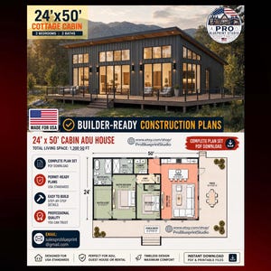 May include: A modern cabin plan, 7.3m x 15.2m, with 2 bedrooms and 2 bathrooms. The image shows a floor plan and the text "Builder-Ready Construction Plans". The cabin is labelled as a 24' x 50' cottage cabin.