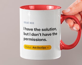 Caneca "Sem Permissões" | Presente Engraçado para Engenheiro de Software | Caneca de Café com Sarcasmo de Escritório | Humor de Suporte de TI | Piada de DevOps