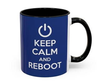 Keep Calm Reboot Mug | IT Support Coffee Cup, Tech Humor (11 oz)