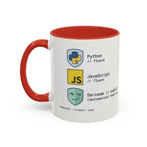 Programmer Mug | Python JavaScript Sarcasm Expert Coder Coffee Cup image 14