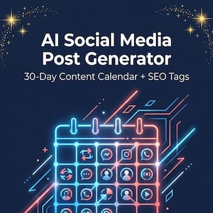 AI Social Media Post Generator | 30-Day Content Calendar ChatGPT Prompt | Instagram Facebook TikTok LinkedIn