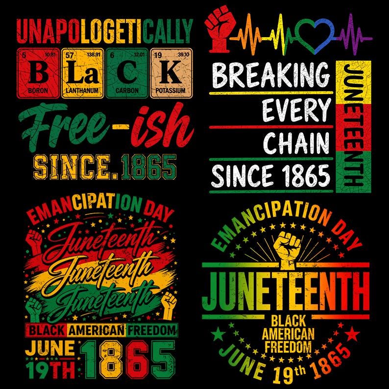 May include: A black graphic design with text celebrating Juneteenth and Black American freedom. The design includes phrases like "Unapologetically Black," "Breaking Every Chain Since 1865," and "Emancipation Day." The color scheme features red, yellow, green, and black.