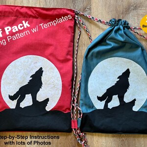May include: Two drawstring bags with a wolf howling at the moon design. The bags are red and teal blue. The text "Wolf Pack Sewing Pattern w/ Templates" is on the red bag. The text "2 Sizes Beginner Friendly" is on the teal blue bag.