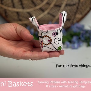 Wendbares Miniatur Körbchen Set Schnittmuster PDF - 6 Grössen - Mini Geschenk Tüten ab 4 cm - Anfängerfreundliche Schritt für Schritt Anleitung