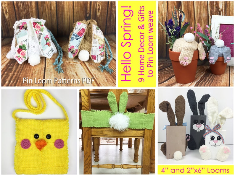 9 Spring Easter Home Decor and Gifts Pin Loom Pattern Set PDF Chicks Bunnies Bunny Rabbit purse chair tie back decor gift bags flower pot image 1