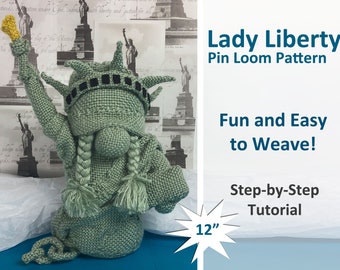 Statue of Liberty Pin Loom Pattern Stuffed Animal Step-by-Step Tutorial