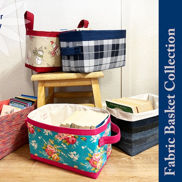 Fabric Basket Sewing Pattern PDF Storage Basket Storage Box Easy Beginner Friendly Step by Step Tutorial 1 Basket 6 Fabric Designs