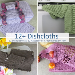 12 Dishcloths and 12 Kitchen Accessories Crochet Pattern PDF Placemat Towel Apron Hot Pad Casserole Dish Plant Holder Cup Cozy  Market Bag