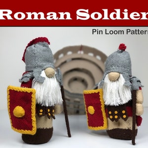 Roman Soldier Gnome Pin Loom Pattern PDF with Step by Step Instructions image 1