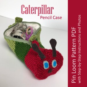 Caterpillar Pencil Case Pin Loom Pattern PDF Step-by-Step Tutorial Back to School Supplies Plain Weave Fun, Simple, Easy Design image 2
