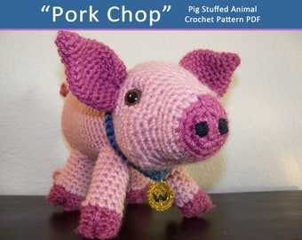 Pig Toy Crochet Pattern "Pork Chop"